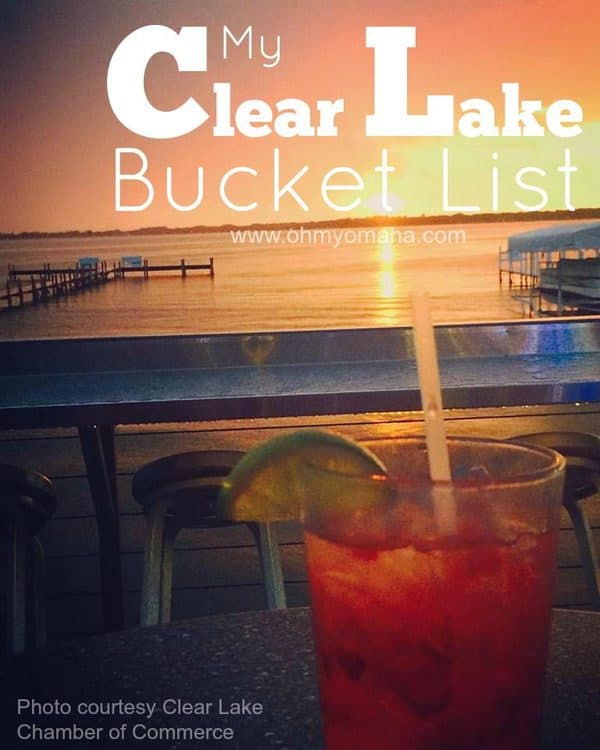 My Clear Lake Bucket List