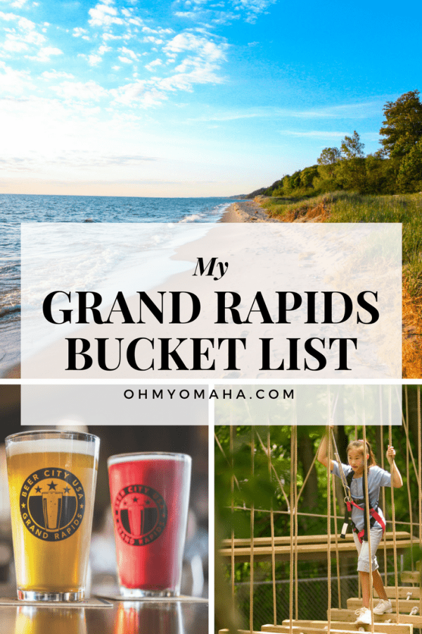 bucket list of things to do in Grand Rapids