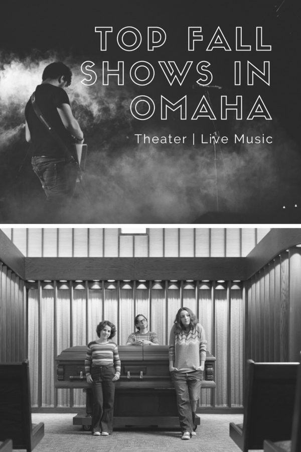 The top live theater and concerts to see in Omaha in the fall #Nebraska #concert #onstage #touring #localtheater