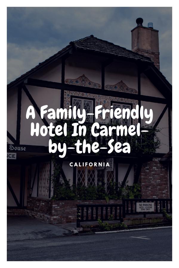 Kid-friendly hotel in Carmel-by-the-Sea, California | Review of the rooms, the pool & what's near the Hofsas House Hotel. #California #Carmel #familytravel