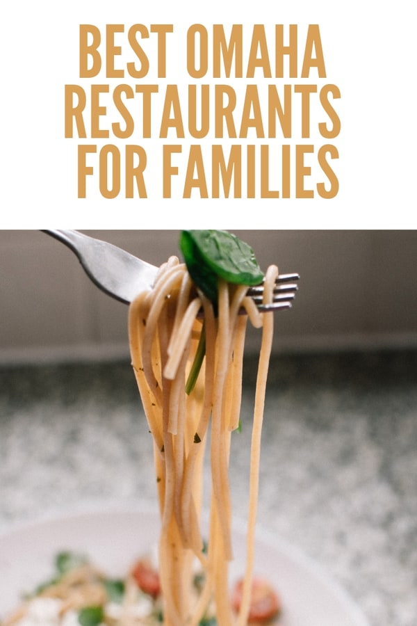 From fine dining to casual, local Omaha restaurants welcome families. Here are our top picks for the best family restaurants in Omaha. #Nebraska #dining #eatlocal