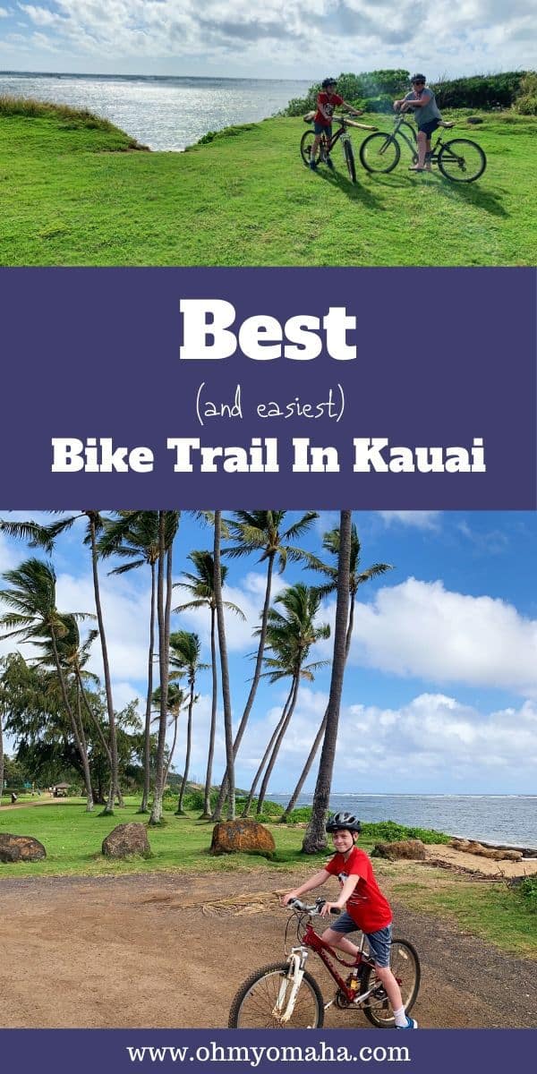 Kapaa Bike Path in Kauai, Hawaii -  Guide to Ke Ala Hele Makalae Trail, a flat, beginner-friendly bike path along the coast. Tips on what to bring for the bike ride, what you'll see on the easy route, and where to eat after you're finished. Great route for biking with kids! #Kauai #Hawaii #biking #trail #familytravel