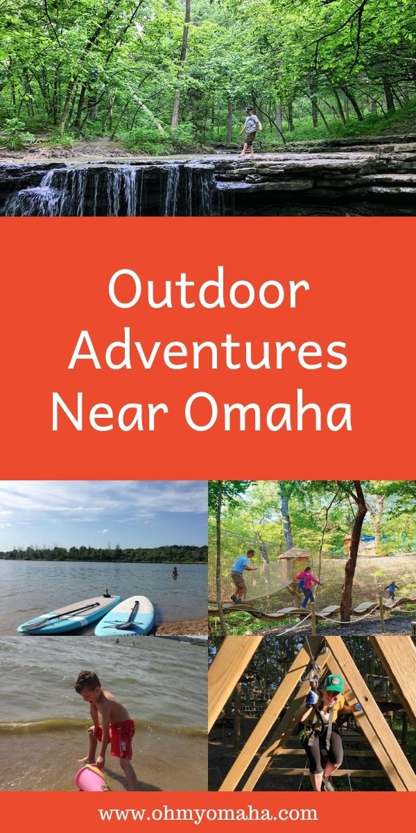 10 amazing outdoor adventures near Omaha, Nebraska - From water activities like SUP to treetop adventures on ropes courses or treehouses. 