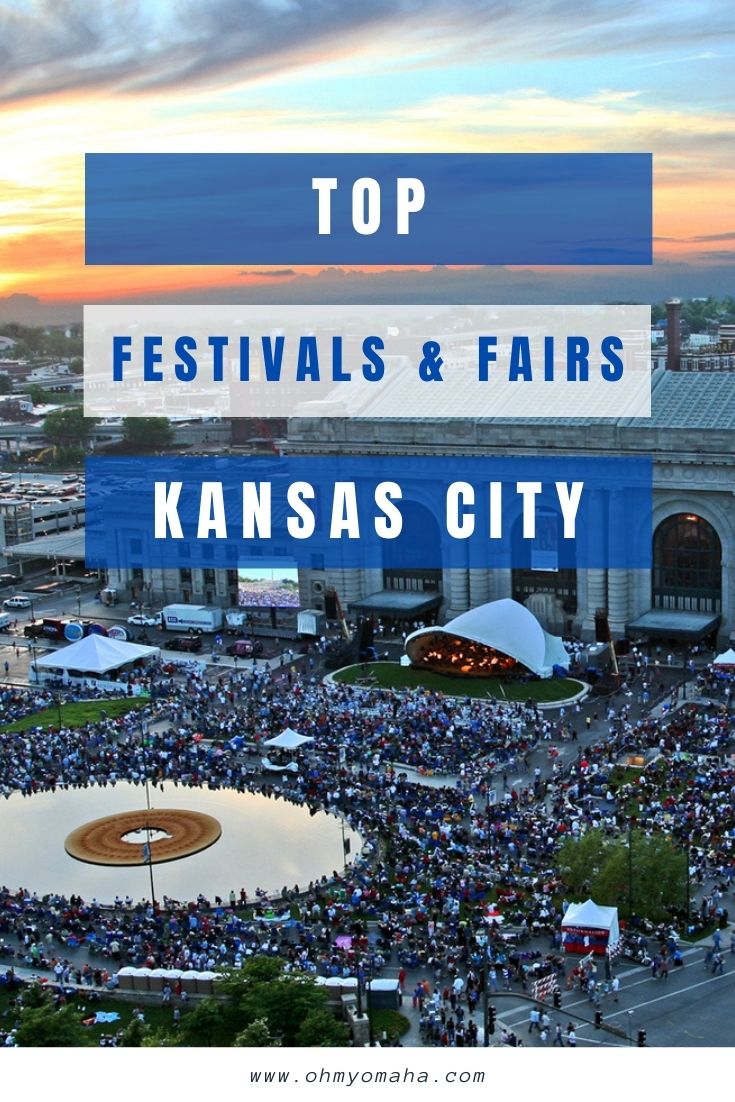 23 Festivals in Kansas City You Don't Want to Miss Oh My! Omaha