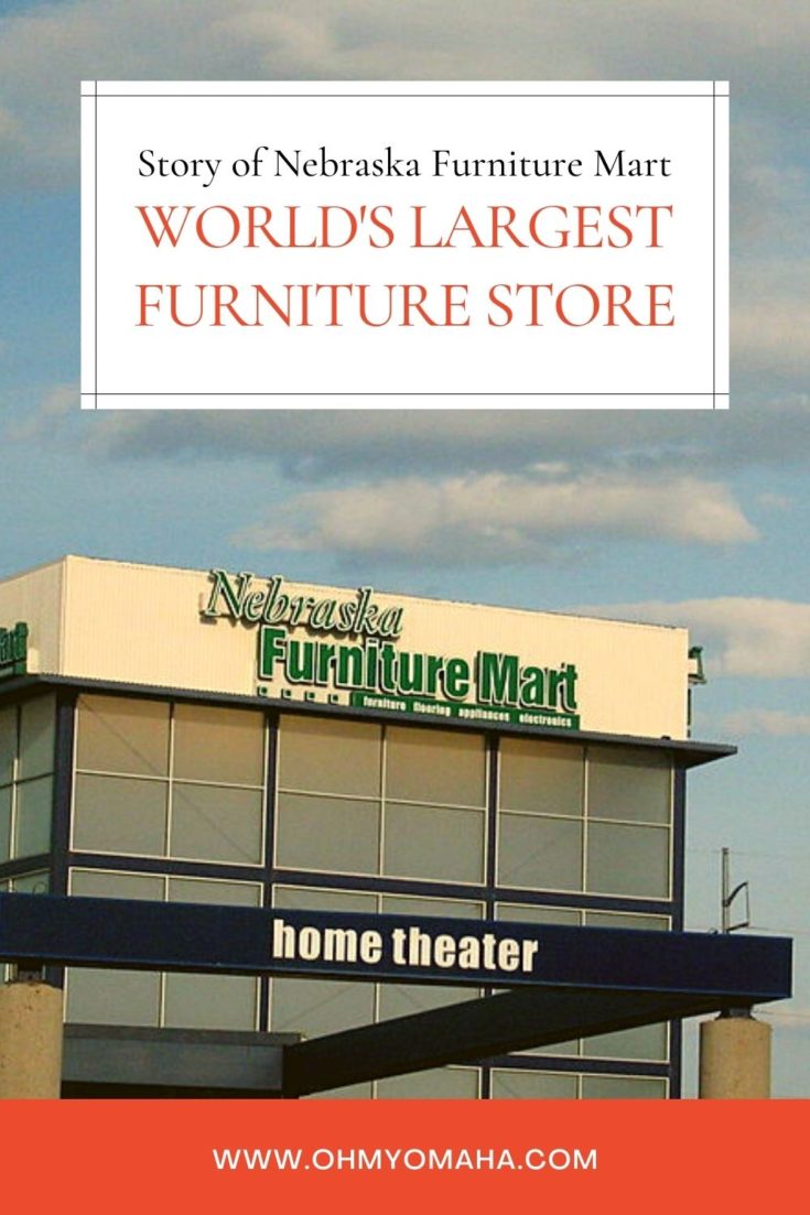 The world's largest furniture store is found in Omaha, Nebraska. Here's the story of Nebraska Furniture Mart, or NFM, its humble beginnings and impressive growth.